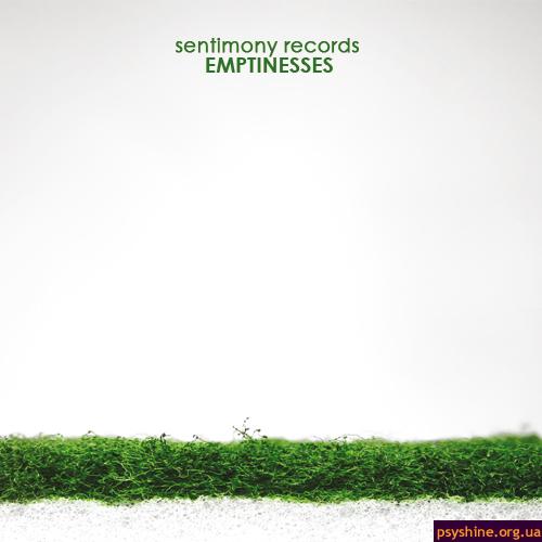 VA "Emptinesses" (Sentimony Records, 2007)