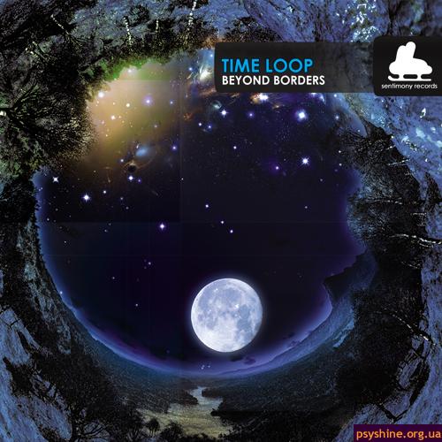 VA Time Loop "Beyond Borders" (Sentimony Records, 2010)