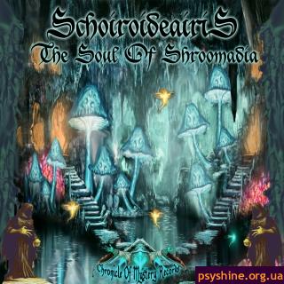 Schoiroideairis - The Soul Of Shroomadia